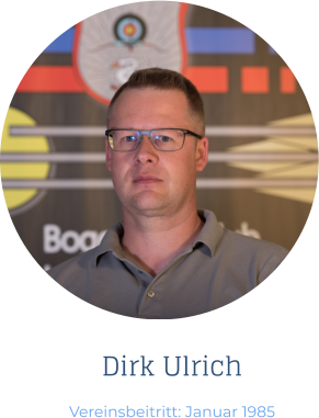 Dirk Ulrich Vereinsbeitritt: Januar 1985